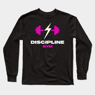 Discipline gym Long Sleeve T-Shirt